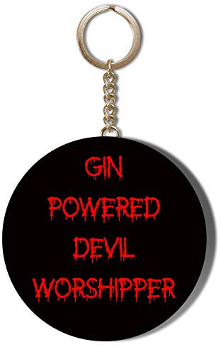 Gift Insanity HUMOUR - GIN POWERED DEVIL WORSHIPPER - RED ON BLACK BACKGROUND - 55mm Keyring Bottle Opener