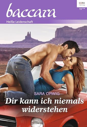 Dir kann ich niemals widerstehen (Baccara 2031)