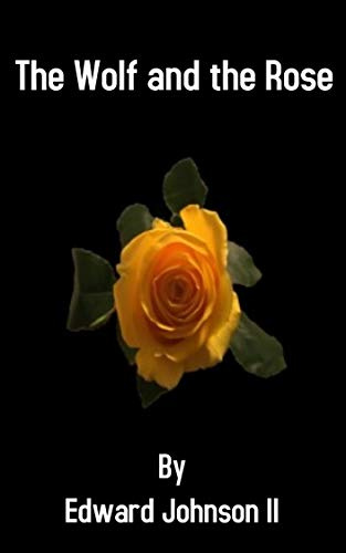 The Wolf and the Rose (English Edition)