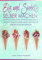 Eis und Sorbets selber machen: Die besten Eisrezepte zum selber machen. Einfach, schnell und lecker. Exotische und klassische Eisrezepte und Eisrezepte für Kinder. Mit und ohne Eismaschine