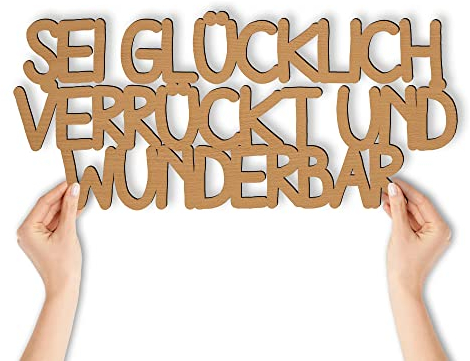 Namofactur Sei glücklich verrückt und Wunderbar Wanddeko Schriftzug aus Holz I Wand Deko Geschenk Wohnzimmer Flur Familie