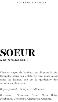 SOEUR: NOTEBOOK CARNET DE NOTES