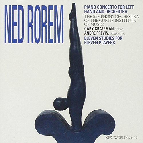 Rorem: Piano Concerto for Left Hand and Orchestra; Eleven Studies for Eleven Players