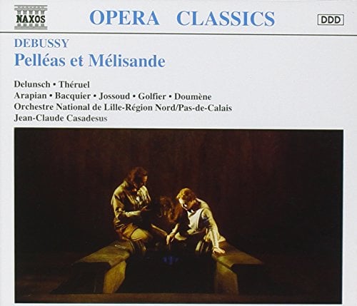 Debussy: Pelléas et Mélisande