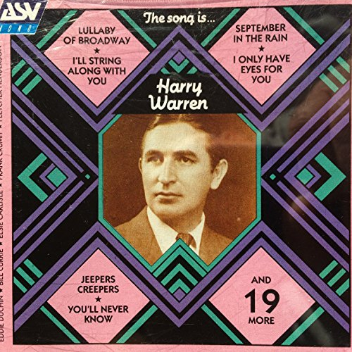 Song Is...Harry Warren