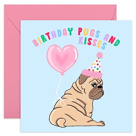 Central 23 - Süße Geburtstagskarte für Sie - Mops and Kisses On Your Birthday - Hund mit Ballon - für Tochter Schwester Freundin Enkelin - Kommt mit Aufklebern
