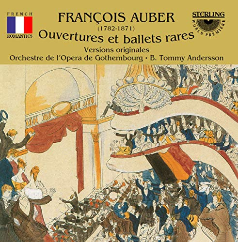 Auber: Overtures et Ballets Rares