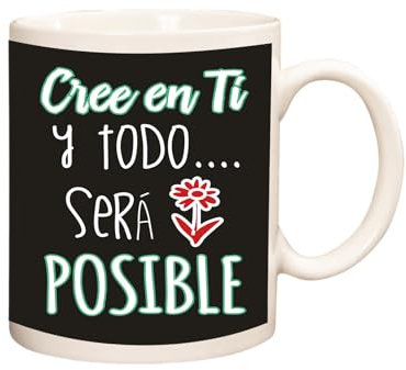 Docliick - Taza de café con frases motivadoras y original.Taza friki 350 ml, taza para regalo graciosa. Taza desayuno bonita.Cree en ti