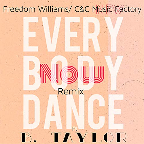 Everybody Dance Now (B.Taylor Radio Mix)