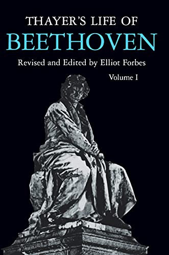 Thayer's Life of Beethoven, Part I (English Edition)
