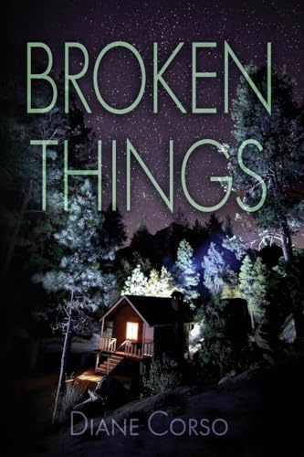 Broken Things: A Supernatural Thriller