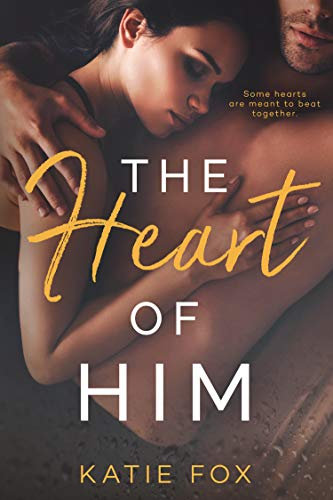 The Heart of Him (English Edition)