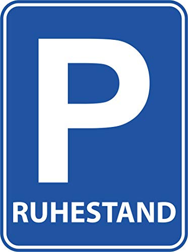 Folat Rentner Parkplatzschild Türschild 'Ruhestand'