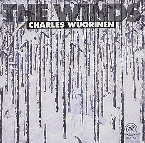 Charles Wuorinen: The Winds