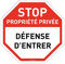 AUA SIGNALETIQUE - Panneau De Signalisation Circulaire en PVC 1.5 mm (Ø 170 mm, Stop Propriété Privée Défense D'entrer)