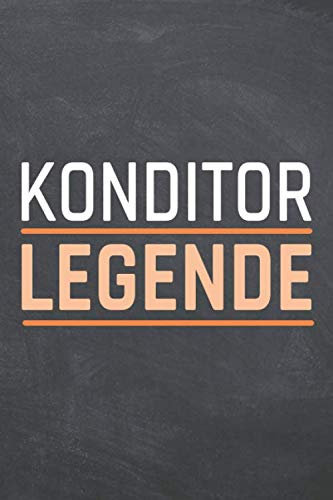 Konditor Legende: Konditor Punktraster Notizbuch, Notizheft oder Schreibheft - 110 Seiten - Büro Equipment & Zubehör - Lustiges Geschenk zu Weihnachten oder Geburtstag