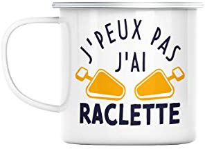 Mug en Métal Emaillé J'Peux Pas J'ai Raclette Fromage Montagne Ski Savoie