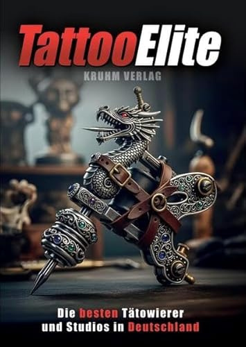Tattoo Elite 5: Die besten Tätowierer und Studios in Deutschland