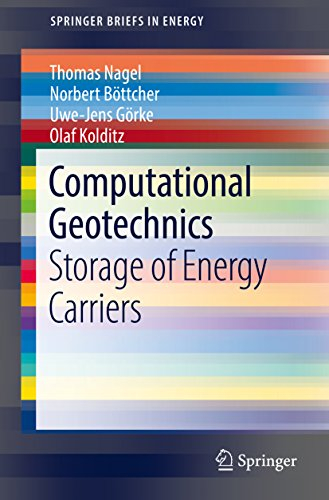 Computational Geotechnics: Storage of Energy Carriers (SpringerBriefs in Energy) (English Edition)