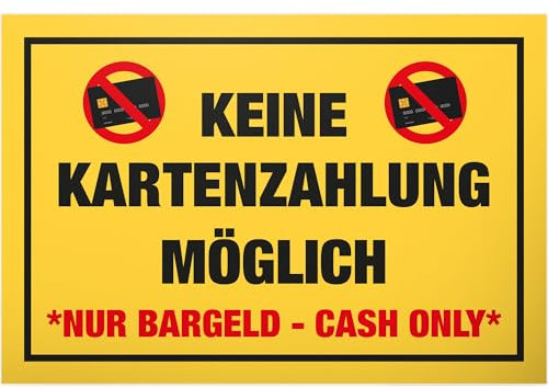 DankeDir! Keine Kartenzahlung nur Bargeld - Schild 30 x 20 cm - Lustiges Barzahlung Hinweisschild für Gastronomie Einzelhandel - Barzahlung Keine Karten für Laden Restaurant Gastro Gaststätte Hinweis