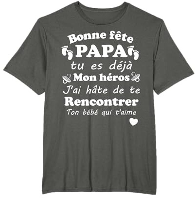 Bonne fête des pères - cadeau fête des pères - futur papa T-Shirt