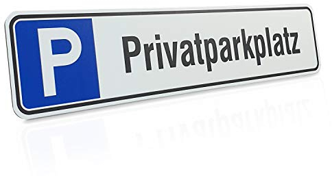 Betriebsausstattung24 Aluminium- Verbundplatte Parkplatzschild „Privatparkplatz“ - Aluverbundplatte - Kennzeichen-Format - B x H 52,0 x 11,0 cm