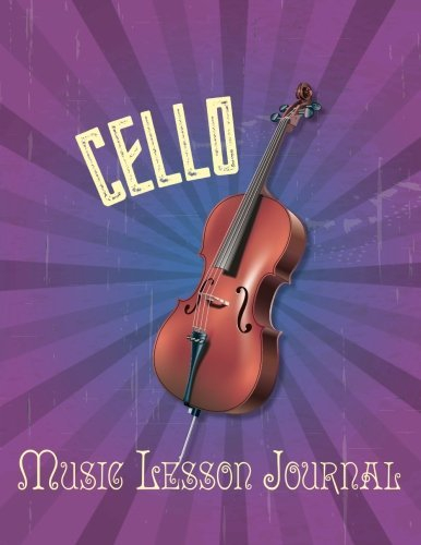 Cello Music Lesson Journal by Claudia Botterweg (2016-05-25)