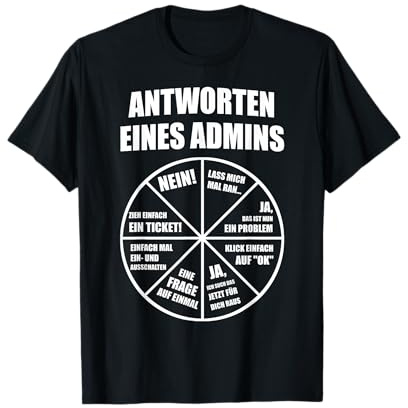 Admin Informatiker Lustig Administrator Nerd Geschenk T-Shirt
