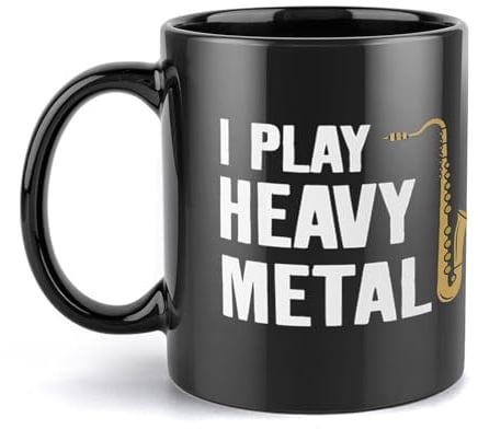 Saxophon-Tasse, „I Play Heavy Metal, Saxophon, Saxophonspieler-Geschenk, Kaffeetasse, 325 ml, Keramik, süße Tassen, lustige Tassen, für Kaffeeliebhaber und Sammler