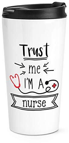 Trust Me i ' M a Enfermera Viaje Taza