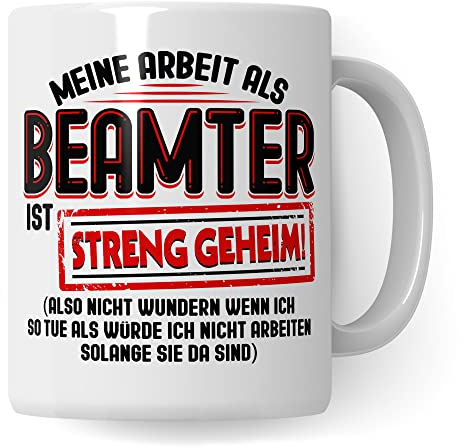 Tasse Beamter lustig, Beamtin Beamte Geschenke, Spruch öffentlicher Dienst Geschenkidee, Kaffeetasse Verbeamtung Beruf Teetasse Beamter auf Lebenszeit Beamtentum Kaffee-Becher