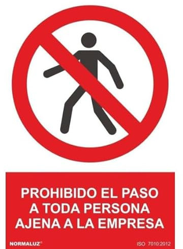 Prohibido el paso a toda persona ajena a la empresa, señal de prohibición SEKURECO