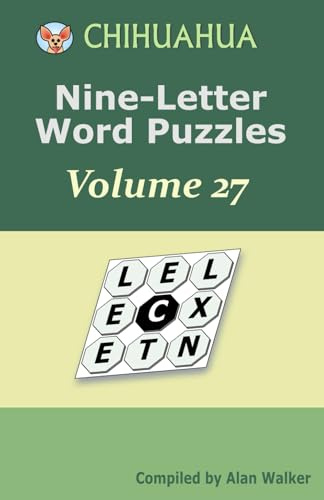 Chihuahua Nine-Letter Word Puzzles Volume 27
