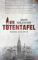 Die Totentafel: Thriller (Heather Bishop 1)