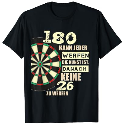 Lustiges Darts Geschenk Für Dartspieler und Dart T-Shirt