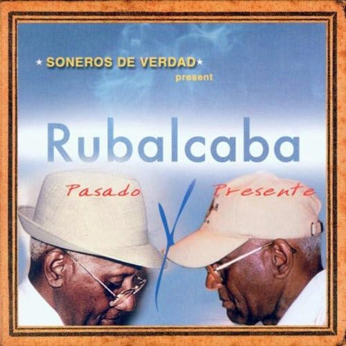 Soneros de Verdad Present: Pasado y Presente