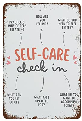 Self Care Check in Daily Self Care Self Love Poster Therapeut Büro Schule Dekor 14 x 20,3 cm Wanddekoration Retro Kunst Blechschild Lustige Dekorationen für Zuhause Bar Pub Cafe Bauernhof Zimmer