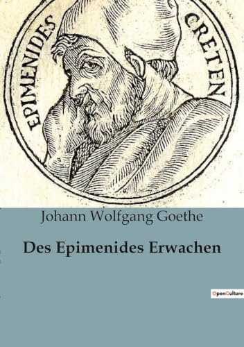Des Epimenides Erwachen: Wenn antike Götter in der Moderne erwachen