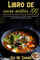 Libro de cocina asiática XXL: Las recetas más deliciosas: Desde sopas especiadas hasta deliciosos platos de pasta