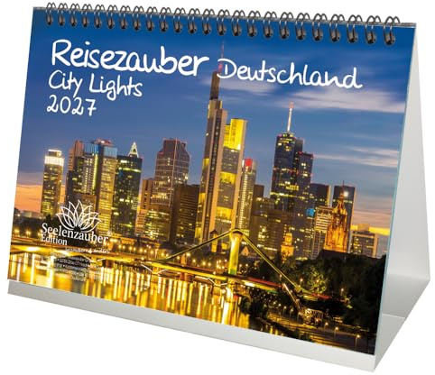 Reisezauber Deutschland City Lights DIN A5 Tischkalender für 2027 Nächtliche Städte Deutschland - Seelenzauber