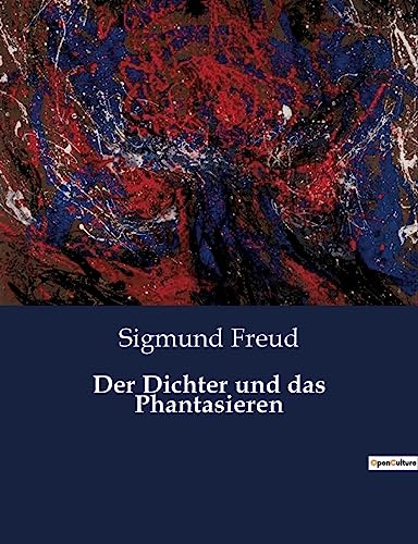 Der Dichter und das Phantasieren