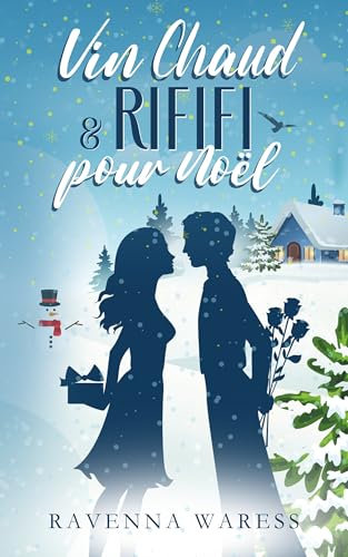 Vin Chaud & Rififi pour Noël