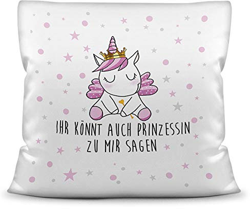 Tassendruck Kissen weiß Polyester inkl. Füllung mit Spruch Ihr könnt auch Prinzessin zu Mir Sagen - Glitzer/Geschenk-Idee/Stern/Deko-Kissen/Einhorn/Unicorn