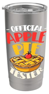 Official Apple Pie Tester Baking Dessert Stainless Steel Insulated Tumbler