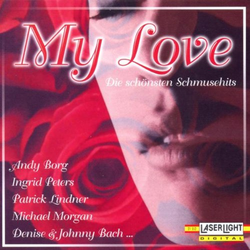 My Love-Schönste Schmusehits