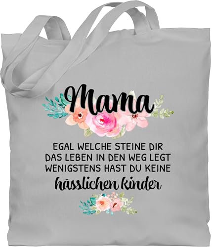 Shirtracer Baumwolltasche - Taschen - Mama keine hässlichen Kinder Muttertagsgeschenk Mama Sprüche Lustig - Unisize - Hellgrau - tasche zum muttertag mutter stofftasche kleinigkeit mom einkaufstasche