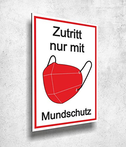 Aluverbund Schild 20x30cm Zutritt Maskenpflicht UV Druck - 3mm Stärke - Made in Germany Art.Nr.988