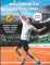 Mon cahier de jeux le quiz du tennis: Livre pour enfants à partir de 8 ans pour tester leurs connaissances sur l'univers du sport avec des questions ... règles, les tournois et les gestes techniques