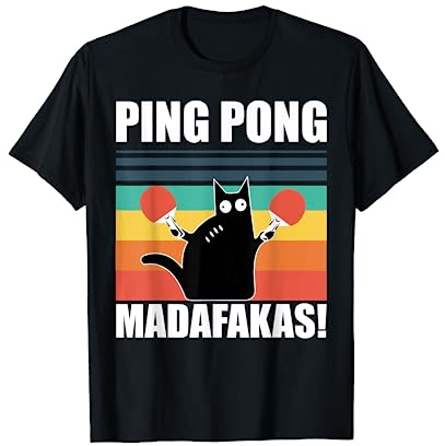 Pew Pew Ping Pong Madafakas Tischtennis Edition Tischtennis T-Shirt