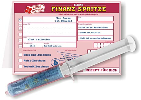 Glückwunschkarte Geldgeschenk - Finanzspritze - die etwas andere Geldspritze mit Rezept, Humormedizin | Spaßmedizin | Humorapotheke | Humor Apotheke